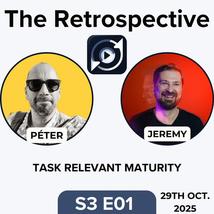 S3:E01 - Task Relevant Maturity